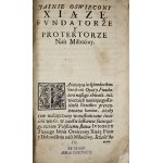 Wincenty a Paulo - Beatyfikacya Wielkiego Sługi Bożego, Wincentego a Paulo, Instytutora Kongregacyi Missionis, y Zgromadzenia Siostr Miłosierdzia na Gorze Wawell ... Kraków 1731 W Druk. Jakuba Matyaszkiewicza.