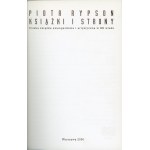 Rypson Piotr - Książki i strony. Polska książka awangardowa i artystyczna w XX wieku. Warszawa 2000 Centrum Sztuki Współczesnej.