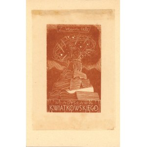 Cieślewski Tadeusz, syn - Exlibris: Z książek Władysława Kwiatkowskiego. 1941 r.