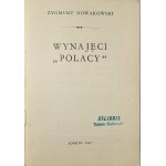 Nowakowski Zygmunt - Wynajęci Polacy. Londyn 1947 Montgomery Printing & Stationery Co.