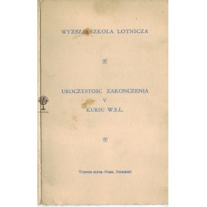 [Zaproszenie] Wyższa Szkoła Lotnicza, 1944 [zakończenie V Kursu W.S.L., Anglia]