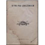 Boje Legionów Polskich, No.3, Bitwa pod Łowczówkiem, 1916r.