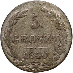 Russische Teilung, Nikolaus I., 5 groszy 1840 MW, Warschau - Punkt nach der Zahl 5 und nach der Inschrift GROSZY
