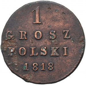 Królestwo Kongresowe, Aleksander I, 1 grosz polski 1818 IB, Warszawa