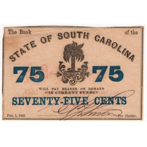 USA, 75 cents 1863, The Bank of the State of South Carolina