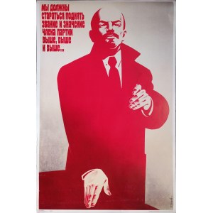 Włodzimierz Saczkow, Podnosić znaczenie i rangę członka partii: Rosyjski / sowiecki plakat propagandowy (Rosja / ZSRR)