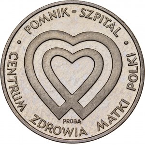 1000 zł 1985, POMNIK-SZPITAL CENTRUM ZDROWIA MATKI POLKI, PRÓBA NIKIEL