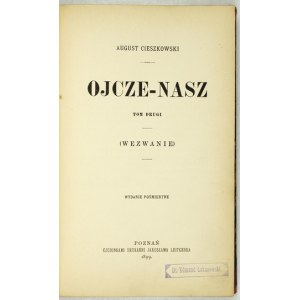 CIESZKOWSKI August – Ojcze-Nasz. T. 2. (Wezwanie) 1899