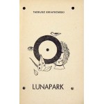 KWIATKOWSKI Tadeusz - Lunapark. Dedykacja autora