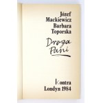 MACKIEWICZ Józef, TOPORSKA Barbara - Vážená paní. Londýn 1984, Contra. 8, s. 394, [5]....