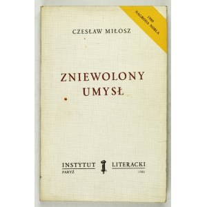Czesław MIŁOSZ - Zniewolony umysł. Paris 1980, Instytut Literacki. 8, pp. 236, [1]. pamphlet. Gesammelte Werke, t....