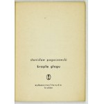 PAGACZEWSKI S. - Krople głogu. Wyd. I. Odręczna dedykacja autora