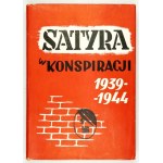 ZAŁĘSKI Grzegorz - Satyra w konspiracji 1939-1945. Wyd. II. Warszawa 1958. MON. 4, s. 350, [1], liczne faksymila....