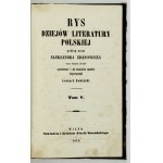 ZDANOWICZ A. - Rys dziejów literatury polskiej. T. 5. Wilno 1878