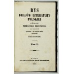 ZDANOWICZ A. - Rys dziejów literatury polskiej. Vol. 5. Wilno 1878