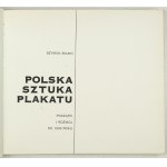 BOJKO Szymon - polské plakátové umění. Początki i rozwój do 1939. Varšava 1971 Umělecké a filmové nakladatelství. 8 podł....