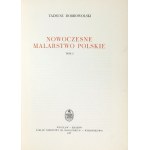 DOBROWOLSKI Tadeusz - Nowoczesne malarstwo polskie. T. 1-3. Wrocław 1957-1964. Ossolineum. 4, s. 459, [1], tabl. 8;...