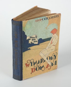 MONTGOMERY Lucy Maud - Wymarzony dom Ani [wydanie pierwsze 1931] [il. Artur Horowicz]