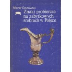 GRADOWSKI Michał - Beschusszeichen auf antikem Silber in Polen [1988].