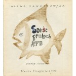 JANUSZEWSKA Hanna - Sześć grubych ryb [1973] [il. Józef Wilkoń]