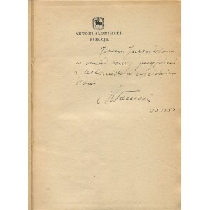 SŁONIMSKI Antoni - Poezje [1951] [AUTOGRAFIE UND DEDIKATION FÜR JERZEGO JURANDOT].