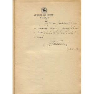 SŁONIMSKI Antoni - Poezje [1951] [AUTOGRAF I DEDYKACJA DLA JERZEGO JURANDOTA]
