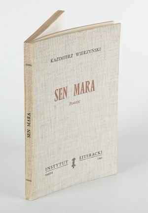 WIERZYŃSKI Kazimierz - Sen mara. Poetry [first edition Paris 1969].