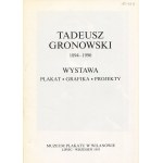 GRONOWSKI Tadeusz - Plakat. Grafiken. Projekte. Ausstellungskatalog [1993].