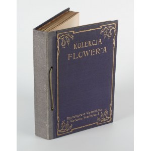 Kolekcja Flower'a: Kurs magnetyzmu osobistego, Kształcenie pamięci, Siła myśli w życiu codziennym i w walce o byt, Hypnotyzm [komplet 4 tytułów] [1908] [oprawa wydawnicza]