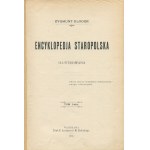 GLOGER Zygmunt - Encyklopedia staropolska ilustrowana [Satz mit 4 Bänden] [Erstausgabe 1900-1903] [Einband des Verlags].