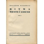 WAŃKOWICZ Melchior - Bitwa o Monte Cassino [Erstausgabe Rom 1945-1947] [grafische Gestaltung von Stanisław Gliwa, Zygmunt Haar].