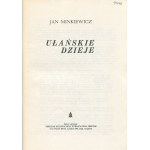 MINKIEWICZ Jan - Ułańskie dzieje [London 1985].