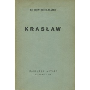 BROEL-PLATER Leon Fr - Kraslaw [Londýn 1975].