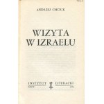 CHCIUK Andrzej - Wizyta w Izraelu [wydanie pierwsze Paryż 1972]