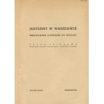 Wir sind in Warschau. Ein literarischer Führer durch die Hauptstadt [1938] [Umschlag von Tadeusz Gronowski] [Originalholzschnitt von Stanisław Ostoi-Chrostowski].