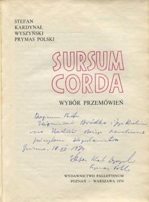 WYSZYŃSKI Stefan - Sursum corda. Wybór przemówień [1974] [AUTOGRAF I DEDYKACJA]