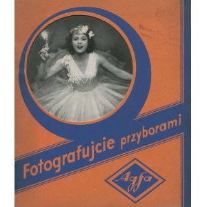 Werbekatalog für fotografische Geräte der Firma Agfa [1934].