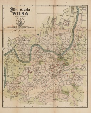 [Map] JANUSZEWICZ Stanislaw - Plan of the city of Vilnius [1933].