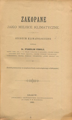 PONIKŁO Stanislaw - Zakopane as a climatic place [1890].