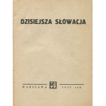 Dnešné Slovensko [1943] [konšpiračná tlač].