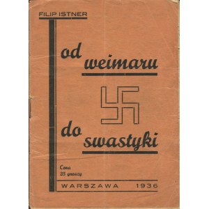 ISTNER Filip - Od Weimaru do swastyki [1936] [AUTOGRAF I DEDYKACJA]