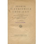 BOLEŚCIC-KOZŁOWSKI - Henryk Sienkiewicz i ród jego. Studium heraldyczno-genealogiczne [1917]