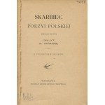 OPPMAN Artur (Or-Ot) [opr.] - Skarbiec poezji polskiej. Z życiorysami poetów [1897]