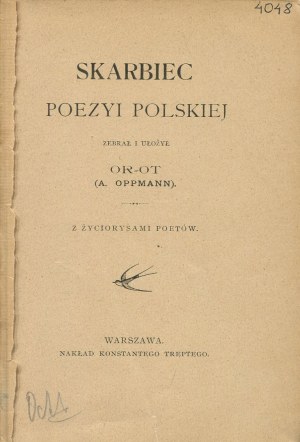 OPPMAN Artur (Or-Ot) [opr.] - Treasury of Polish poetry. With biographies of poets [1897].