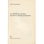 KORNHAUSER Julian - W fabrykach udajemy smutnych rewolucjonistów [wydanie pierwsze 1973] [okł. Janusz Bruchnalski]