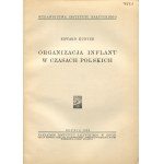 KUNTZE Edward - Organizacja Inflant w czasach polskich [Gdynia 1939]