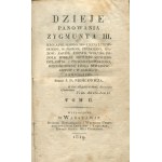 NIEMCEWICZ Julian Ursyn - Dzieje panowania Zygmunta III, króla polskiego (...) Tom II [wydanie pierwsze 1819]