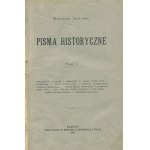 SMOLEŃSKI Władysław - Pisma historyczne [komplet 3 tomów] [1901]