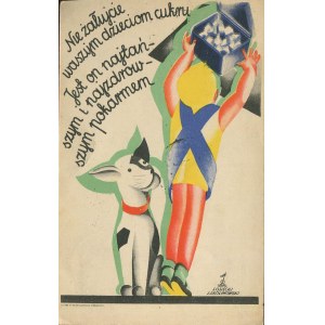 [pocztówka] OSIECKI S., SKOLIMOWSKI J. - Nie żałujcie waszym dzieciom cukru. Jest on najtańszym i najzdrowszym pokarmem [1920]