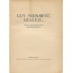 Gdy nienawiść szaleje... Głosy duchowieństwa chrześcijańskiego [1936]